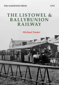 Listowel and Ballybunion Railway (Locomotion Papers) （2ND）
