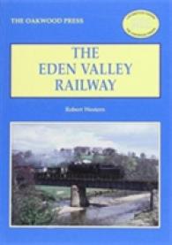 The Eden Valley Railway (Locomotion Papers) （2ND）