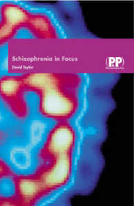 Schizophrenia in Focus （1ST）