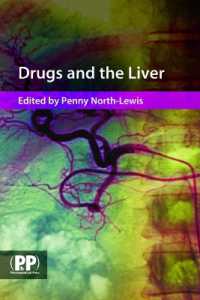 Drugs and the Liver : A Guide to Drug Handling in Liver Dysfunction