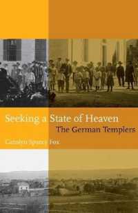 Seeking a State of Heaven : The German Templers