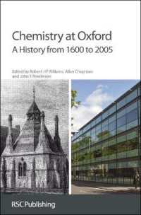 オックスフォード大学における化学史：1600-2005年<br>Chemistry at Oxford : A History from 1600 to 2005