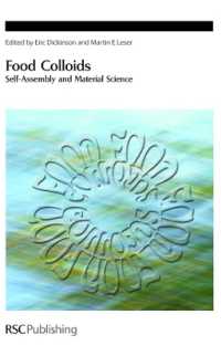 Food Colloids : Self-Assembly and Material Science