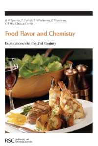Food Flavor and Chemistry : Explorations into the 21st Century (Special Publications)