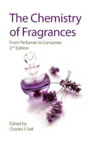 香水の化学（第２版）<br>Chemistry of Fragrances : From Perfumer to Consumer （2ND）