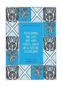 Ploughing the City: Art and Public Space in a Future Scotland (Saltire Series)