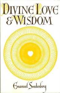Angelic Wisdom concerning the Divine Love and Wisdom