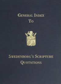 General Index to Swedenborg's Scripture Quotations