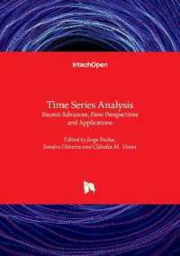 Time Series Analysis : Recent Advances, New Perspectives and Applications