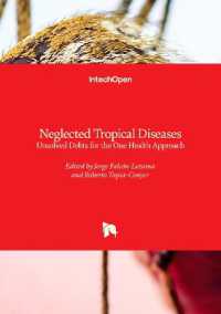 Neglected Tropical Diseases : Unsolved Debts for the One Health Approach