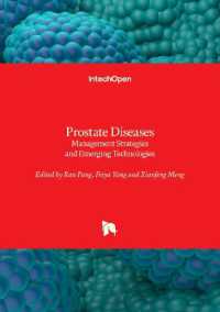 Prostate Diseases : Management Strategies and Emerging Technologies