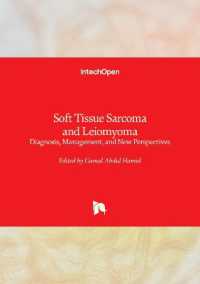 Soft Tissue Sarcoma and Leiomyoma : Diagnosis, Management, and New Perspectives