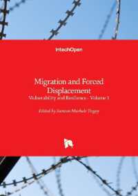 Migration and Forced Displacement : Vulnerability and Resilience - Volume 1