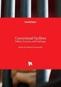 Correctional Facilities : Policies, Practices, and Challenges