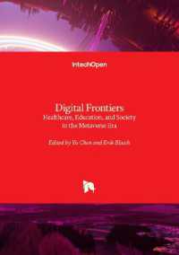 Digital Frontiers : Healthcare, Education, and Society in the Metaverse Era