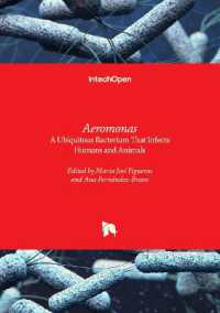 Aeromonas : A Ubiquitous Bacterium That Infects Humans and Animals