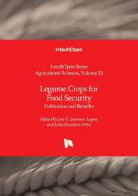 Legume Crops for Food Security : Cultivation and Benefits (Agricultural Sciences)