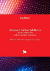 Response Surface Methods : Theory, Applications and Optimization Techniques