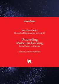 Unravelling Molecular Docking : From Theory to Practice (Biomedical Engineering)