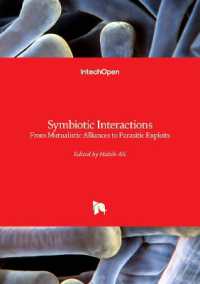 Symbiotic Interactions : From Mutualistic Alliances to Parasitic Exploits