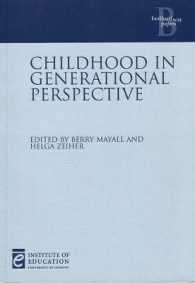 Childhood in Generational Perspective (Bedford Way Papers)