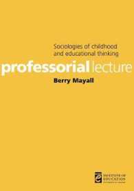 Sociologies of Childhood and Educational Thinking (Professorial Lectures) （BKLT）