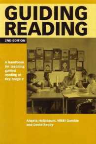Guiding Reading : A Handbook for Teaching Guided Reading at Key Stage 2 (Guided Reading) （2 SPI）