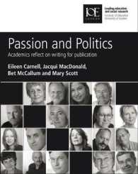 Passion and Politics : Academics Reflect on Writing for Publication