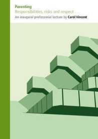 Parenting : Responsibilities, Risks and Respect (An Inaugural Professional Lectures)