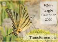 Transformation - White Eagle Calendar 2020 （Spiral）