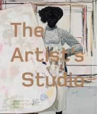 The Artist's Studio: a Century of the Artist's Studio 1920-2020