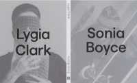 Lygia Clark x Sonia Boyce