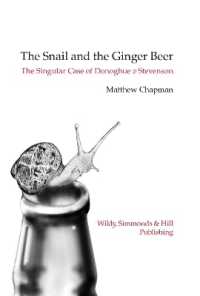 The Snail and the Ginger Beer : The Singular Case of Donoghue v Stevenson
