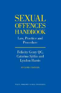 Sexual Offences Handbook : Law, Practice and Procedure （2ND）