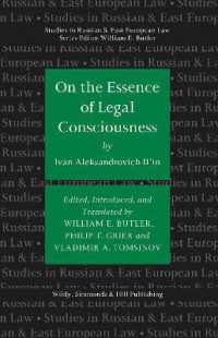 On the Essence of Legal Consciousness (Studies in Russian and East European Law Series) （UK）