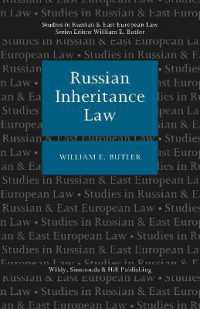Russian Inheritance Law (Studies in Russian and East European Law Series) （UK）