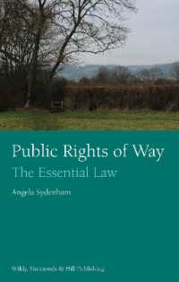 Public Rights of Way: the Essential Law