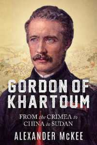 Gordon of Khartoum : From the Crimea to China to Sudan