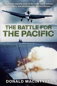 The Battle for the Pacific (Captain Macintyre's Naval History of Wwii)
