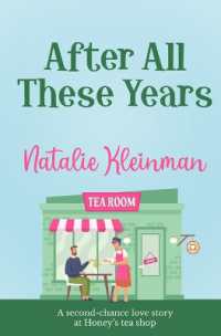 After All These Years : A second chance love story at Honey's tea shop