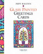 Handmade Glass Painted Greeting Cards