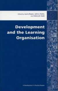 Development and the Learning Organisation : Essays from Development in Practice (Development in Practice Reader)