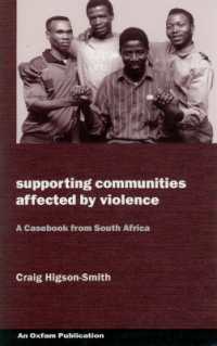 Supporting Communities Affected by Violence : A casebook from South Africa