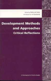Development Methods and Approaches : Critical reflections (Development in Practice Reader)