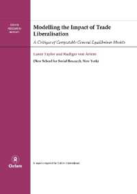 Modelling the Impact of Trade Liberalisation : A Critigue of Computable General Equilibrium Models