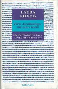 First Awakenings : The Early Poems -- Hardback