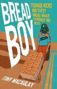 Breadboy : Teenage Kicks and Tatey Bread - What Paperboy Did Next