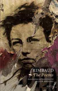 Arthur Rimbaud: the Poems （Revised enlarged）