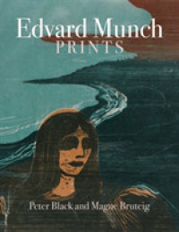 ムンク版画集<br>Edvard Munch Prints