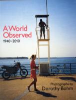 A World Observed 1940-2010